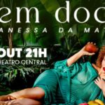  Vanessa da Mata apresenta “Vem Doce” em Juiz de Fora